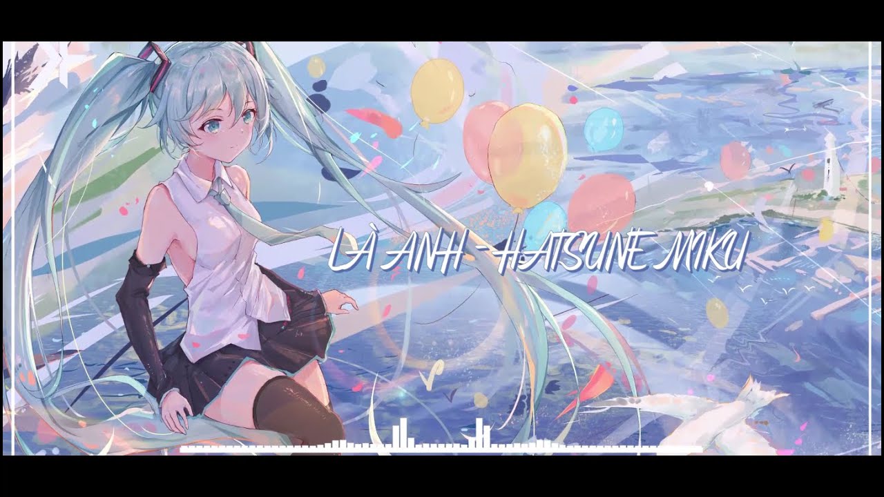 anh hatsune miku