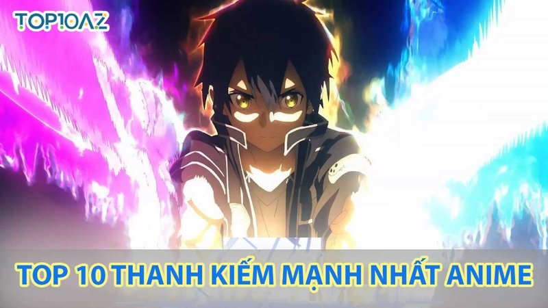 những thanh kiếm đẹp nhất trong anime 25
