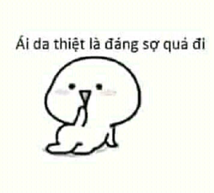 meme sợ qu&aacute; độc đ&aacute;o
