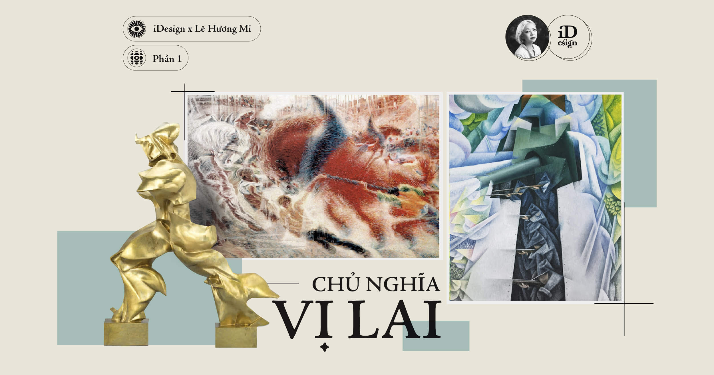 Chủ nghĩa vị lai là gì và những đặc điểm nổi bật trong nghệ thuật