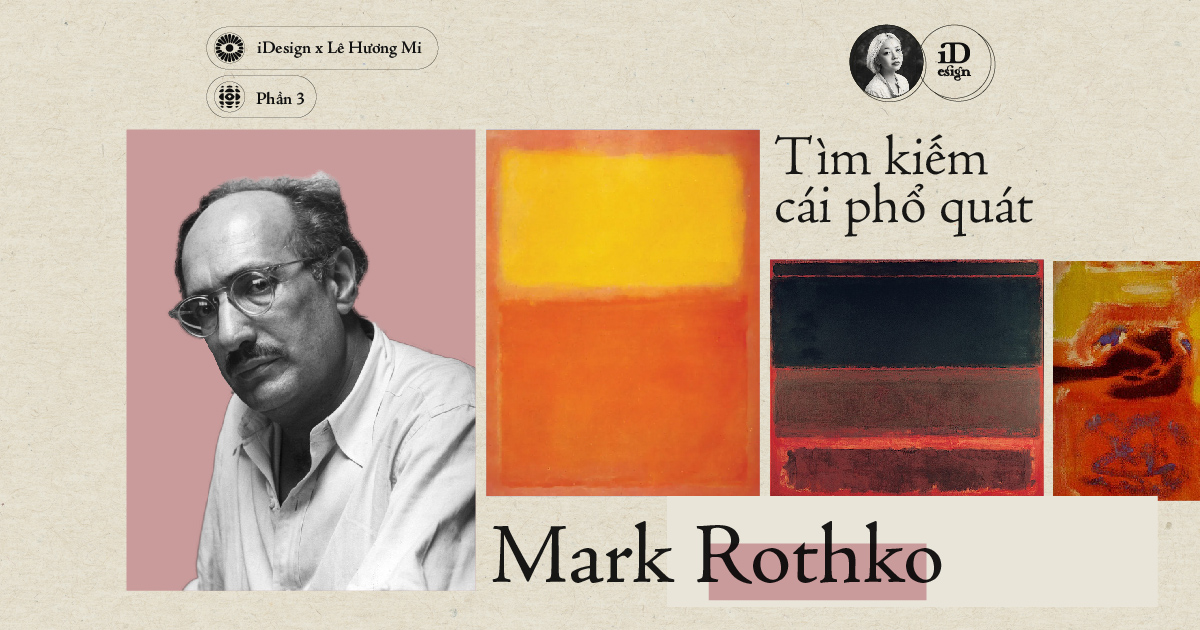 Phân tích đặc trưng trong các tác phẩm của Mark Rothko