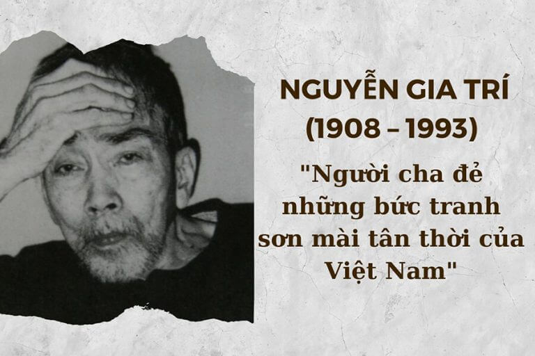 Quá trình hình thành và phát triển sự nghiệp của họa sĩ Nguyễn Gia Trí